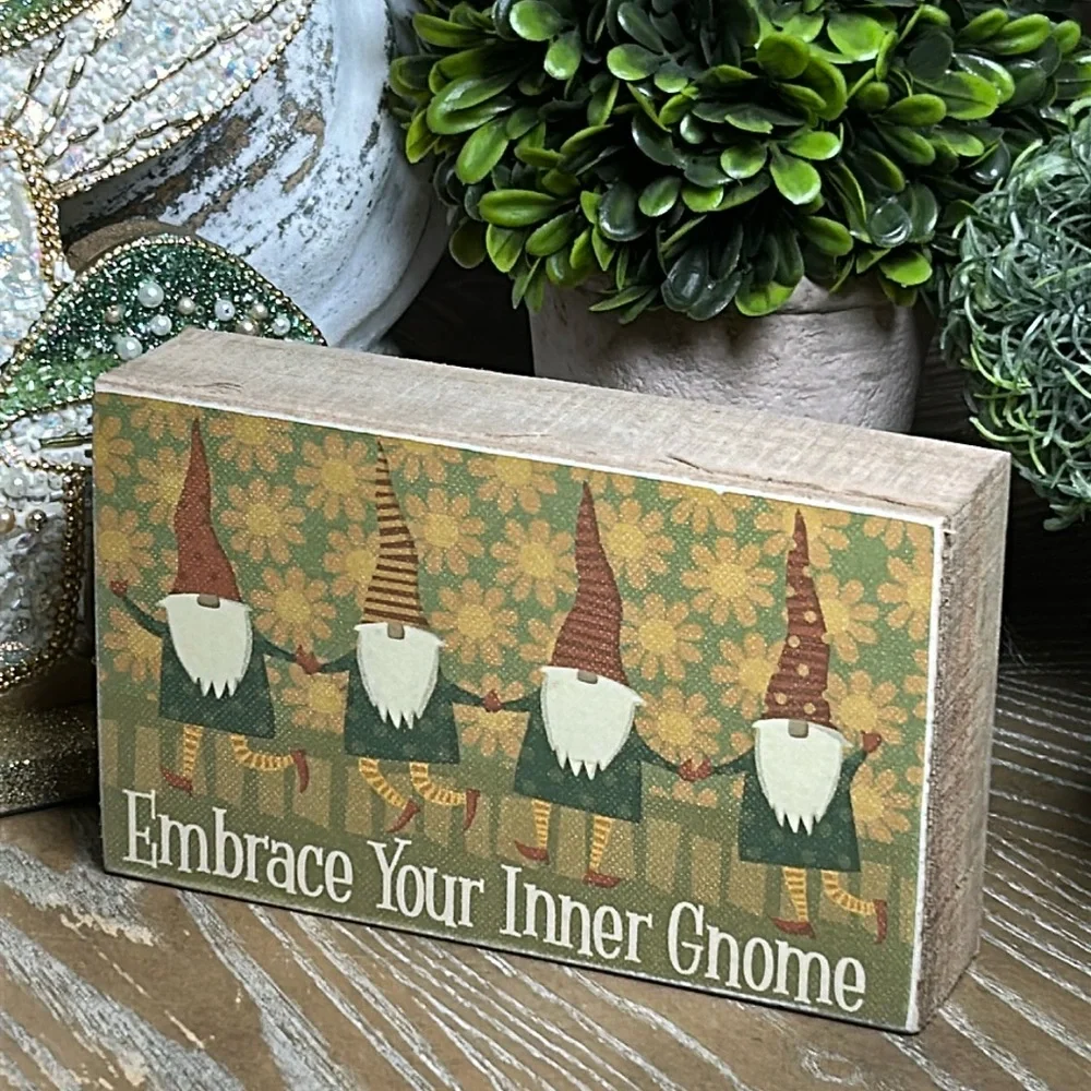 NEW! Enchanted Forest Embrace Your Inner Gnome Welcome Garden Gnome Wood Sign